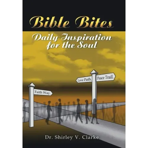 Bible Bites: Daily Inspiration for the Soul