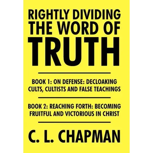 Rightly Dividing the Word of Truth