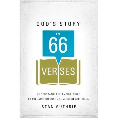 God's Story in 66 Verses