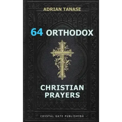 64 Orthodox Christian Prayers