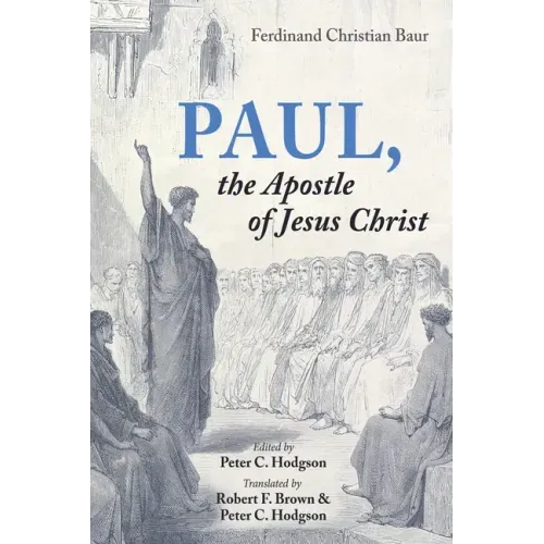 Paul, the Apostle of Jesus Christ