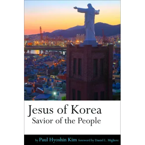 Jesus of Korea: Savior of the People