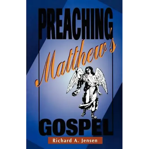 Preaching Matthew's Gospel