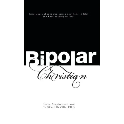 Bipolar Christian