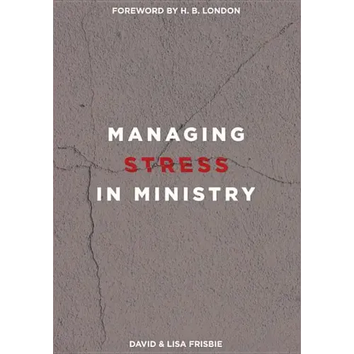 Managing Stress in Ministry