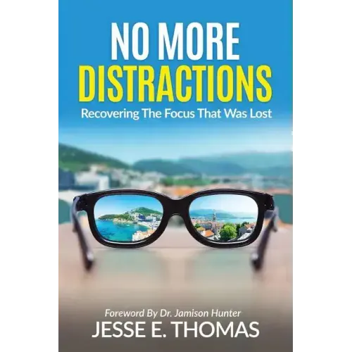 No MORE DISTRACTIONS