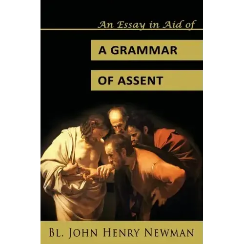 An Essay in Aid of a Grammar of Assent