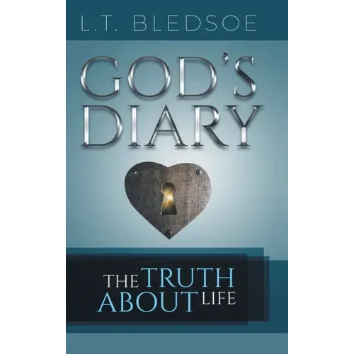 God's Diary: The Truth About Life
