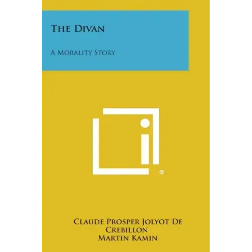 The Divan: A Morality Story