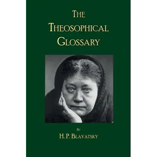 The Theosophical Glossary