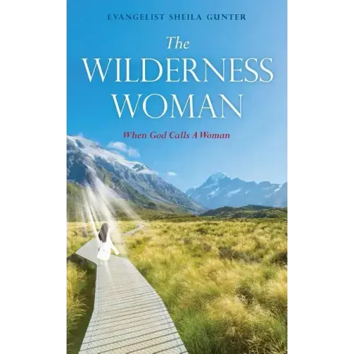 The Wilderness Woman