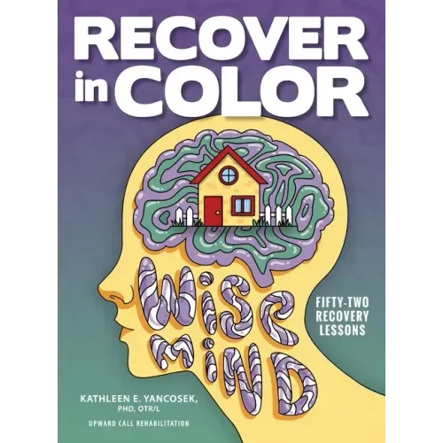 Recover in Color: 52 Recovery Lessons