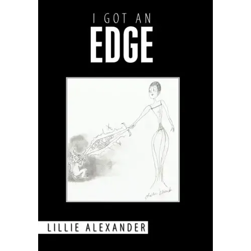 I Got an Edge