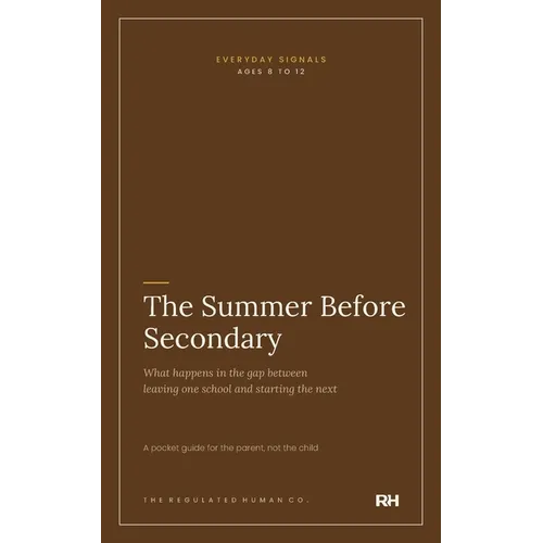 The Summer Before Secondary