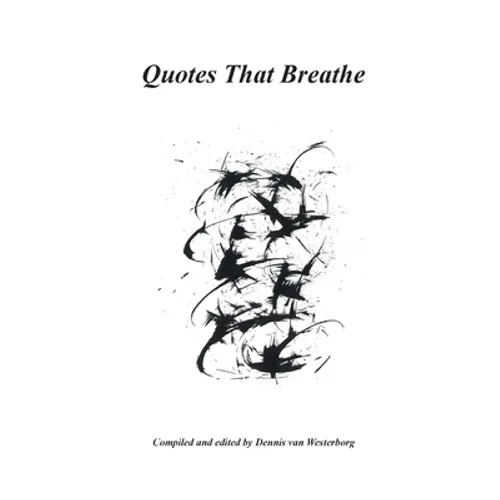 Quotes That Breathe