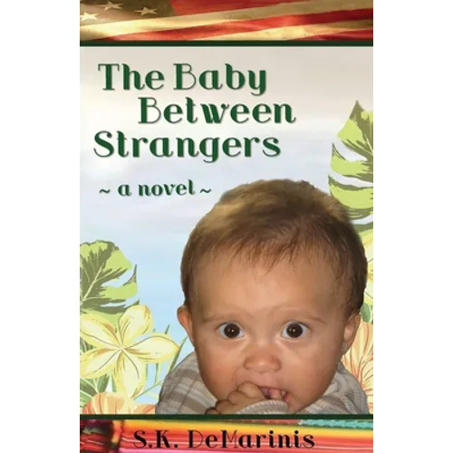 The Baby Between Strangers