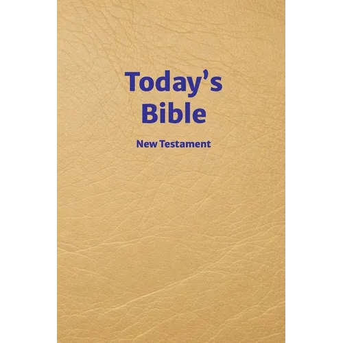 Today's Bible: New Testament
