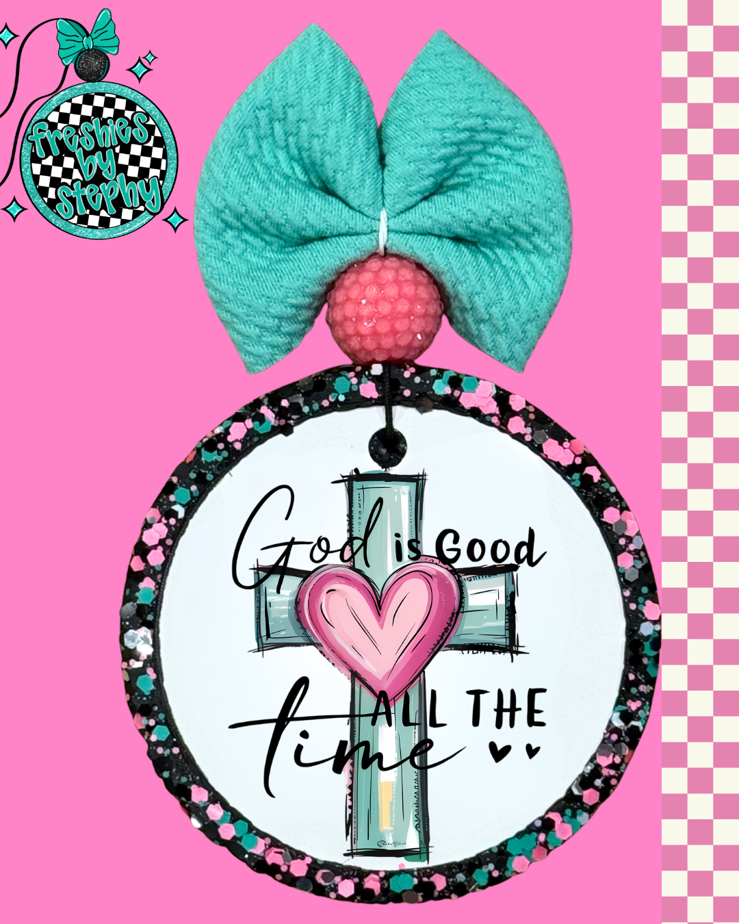God Is Good All the Time Christian Freshie – Teal Cross Car Air Freshener