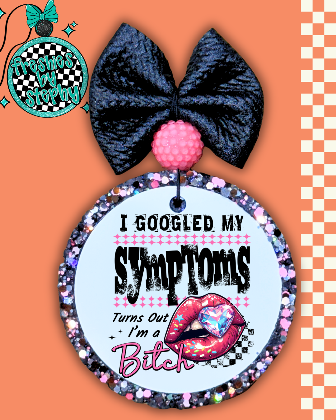 I Googled My Symptoms Car Freshie – Funny Sarcastic Car Air Freshener