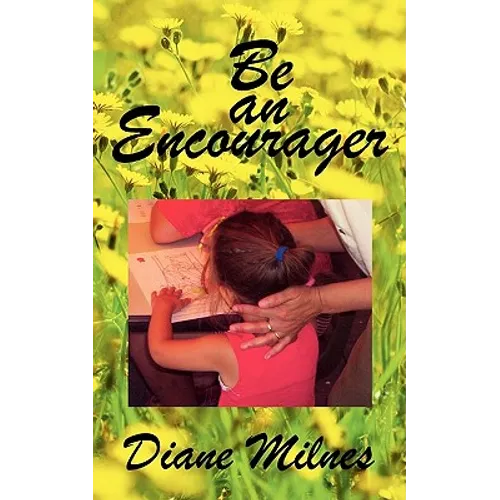 Be an Encourager