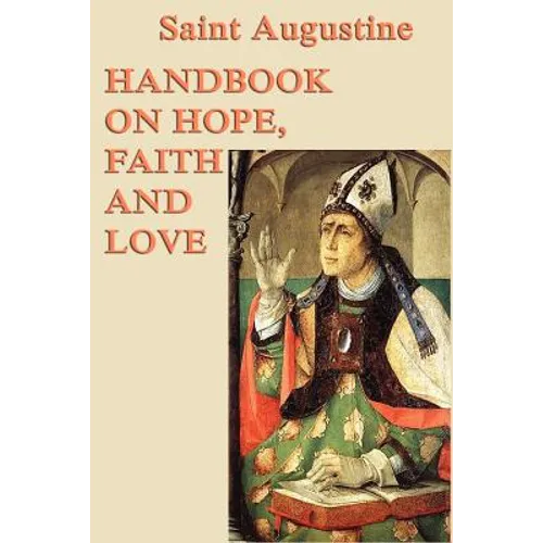 Handbook on Hope, Faith and Love
