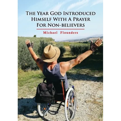 The Year God Introduced Himself With A Prayer For Non-Believers