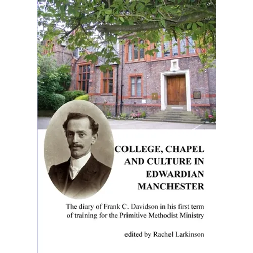 College, Chapel and Culture