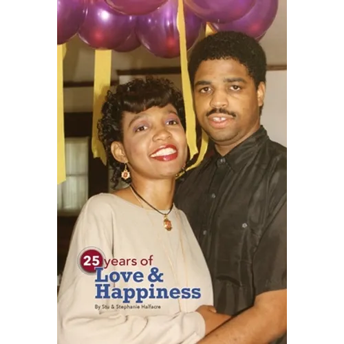 25 Years of Love and Happiness