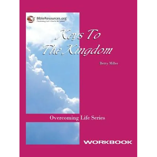 Keys to the Kingdom Workbook