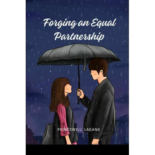 Forging an Equal Partnership