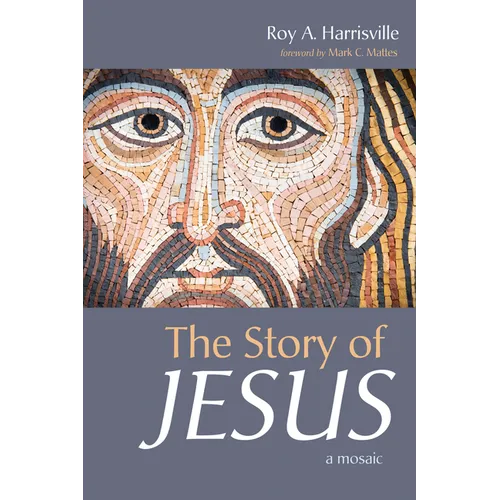 The Story of Jesus: A Mosaic
