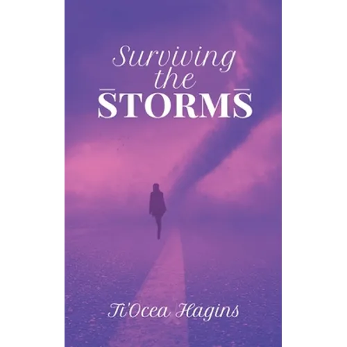 Surviving the Storms