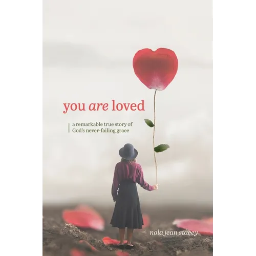 You Are Loved