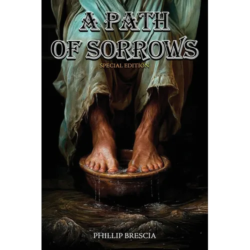 A Path of Sorrows: Special Edition