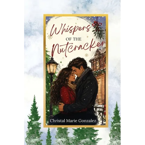 Whispers of the Nutcracker