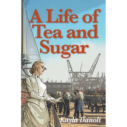 A Life of Tea and Sugar