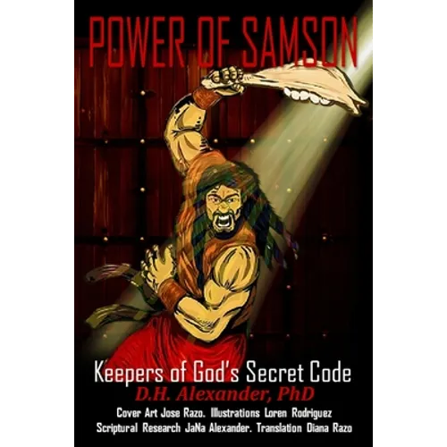 Power of Samson: Guardian of God's Secret Code