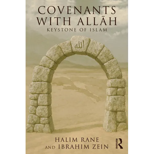 Covenants with Allāh: Keystone of Islam