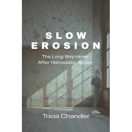 Slow Erosion