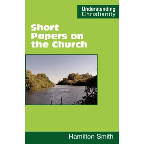 Short Papers on the Church