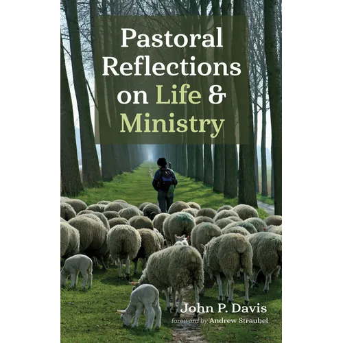 Pastoral Reflections on Life and Ministry