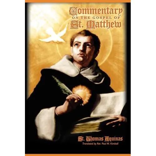 Commentary on the Gospel of St. Matthew