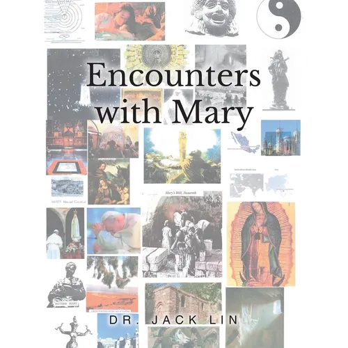 Encounters with Mary
