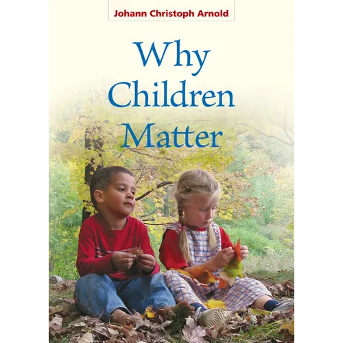 Why Children Matter