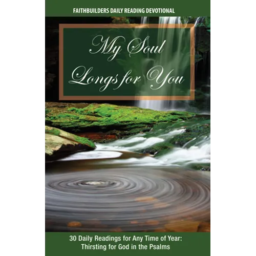 My Soul Longs for You