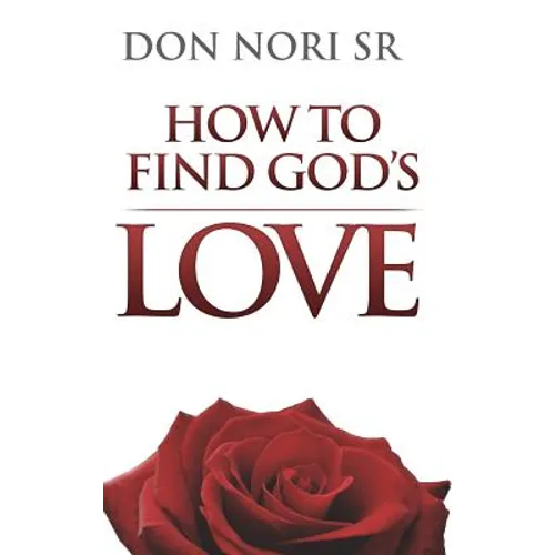 How To Find God's Love