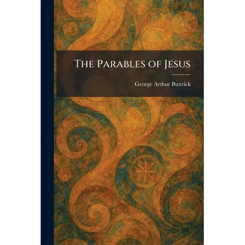 The Parables of Jesus