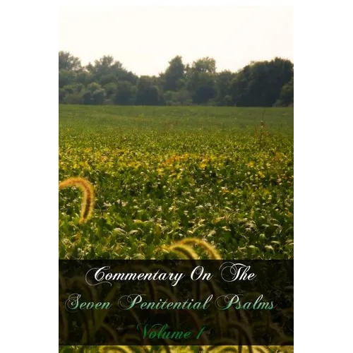 Commentary On The Seven Penitential Psalms