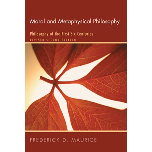 Moral and Metaphysical Philosophy