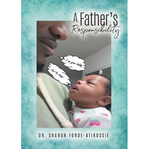 A Father's Responsibility